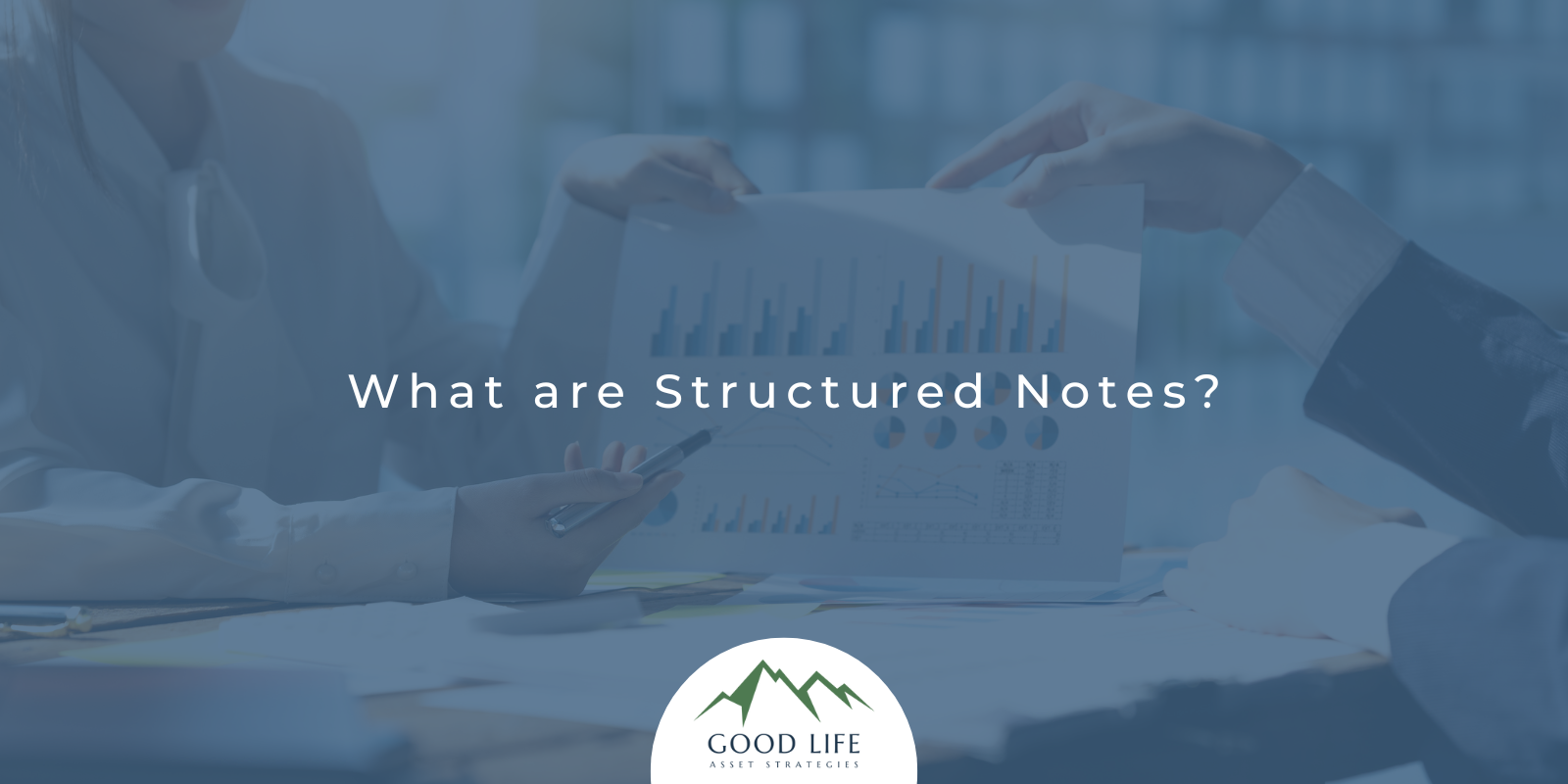What are structured notes?