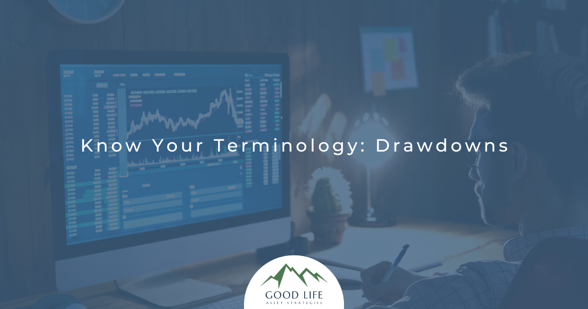Know Your Terminology: Drawdowns