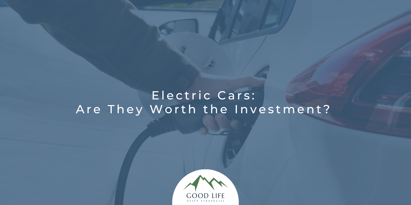 Electric Cars: Are They Worth the Investment?